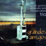 Grandes amigos